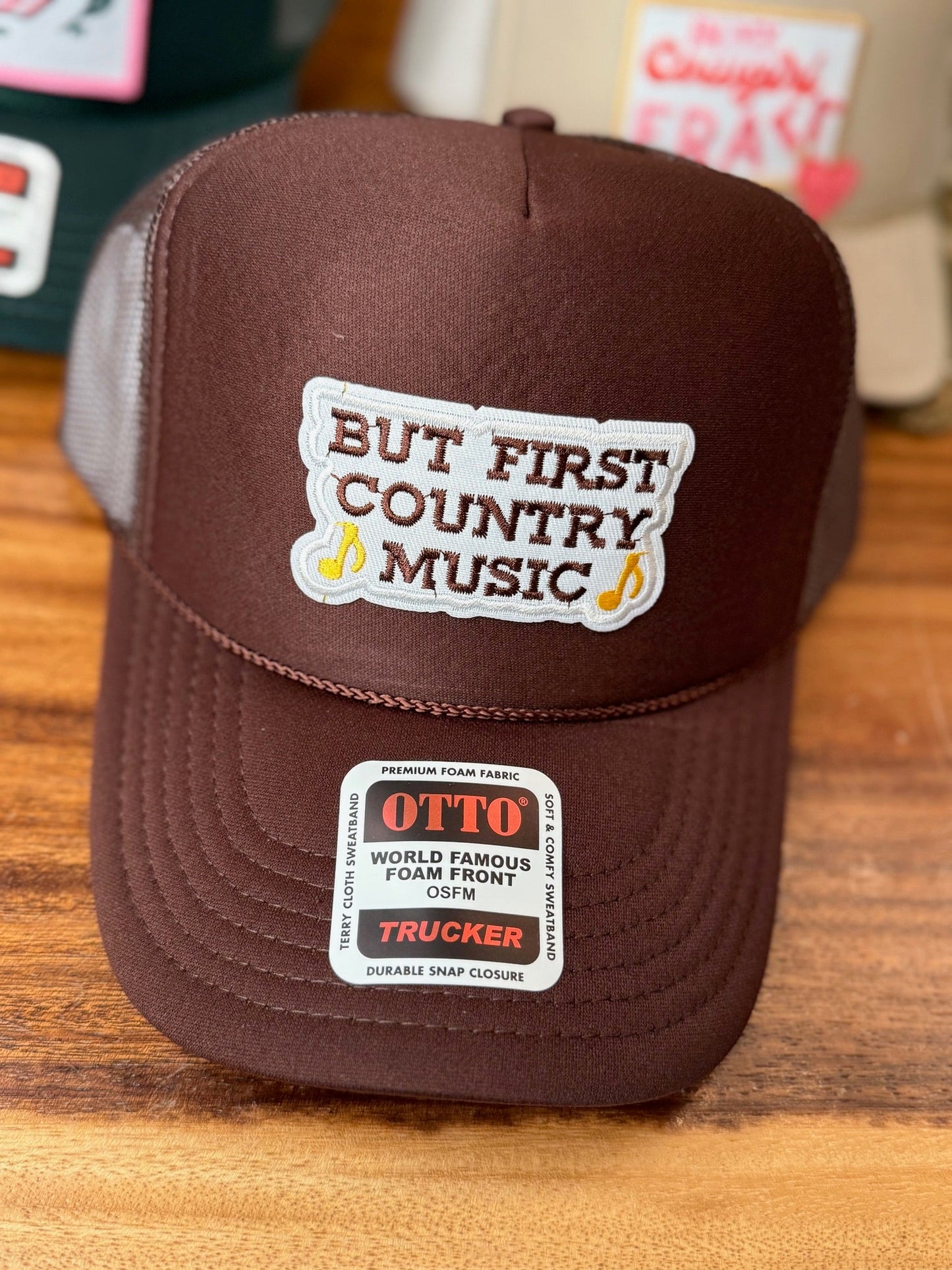 But First Country Music Trucker Hat