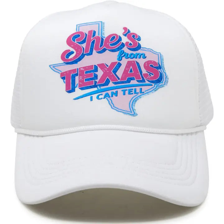 She's From Texas I Can Tell Foam Trucker Hat