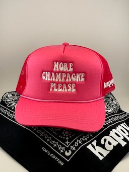 More Champagne Please Trucker Hat