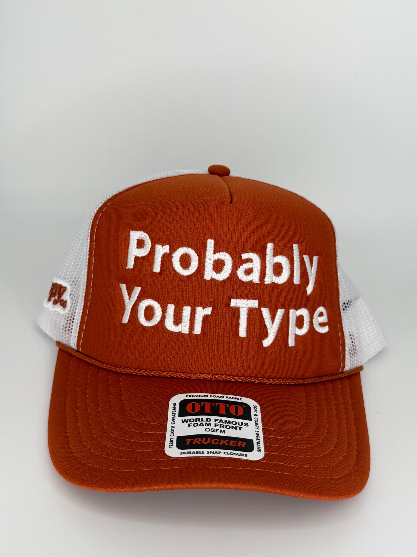 Probably Your Type Embroidered Classic Trucker Hat