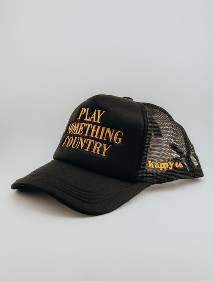 Play Something Country Embroidered Trucker Hat