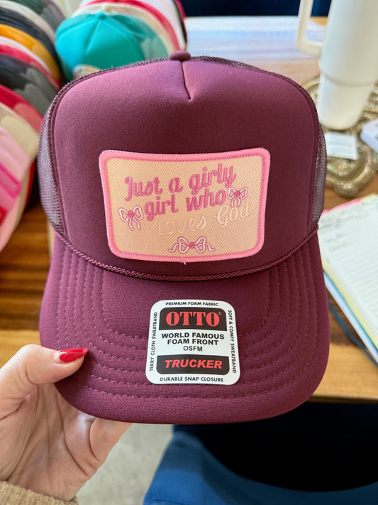 Just A Girly Girl Who Loves God Trucker Hat