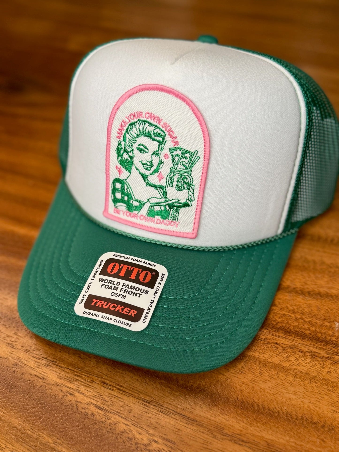 Make Your Own Sugar Be Your Own Daddy Otto Trucker Hat
