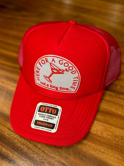 Here For A Good Time Otto Trucker Hat