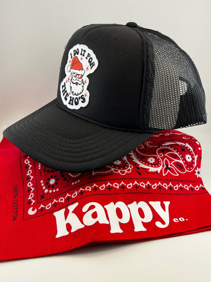 I Do It For The Ho's - Cool Santa Trucker Hat