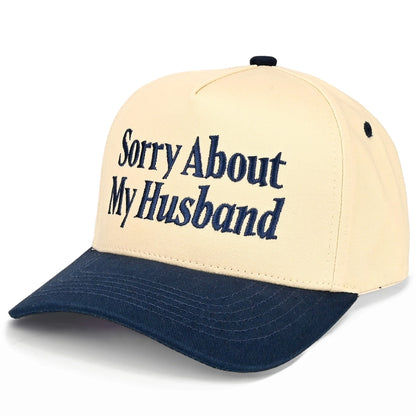 Sorry About My Husband Embroidered Two Tone Linen Trucker Hat